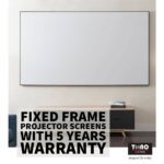 Fixed Frame Projector Screen